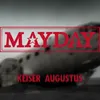 About Mayday 2020 Song