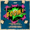 About Boom (Lockdown Remix) Song