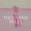 A Thousand Miles