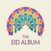 About Eid Mubarak (feat. Shujat Ali Khan) Song