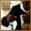About Dutch Courage Song