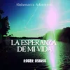 About La Esperanza de Mi Vida-Alabanza & Adoración Song