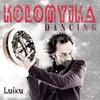 About KOLOMYIKA DANCING Song