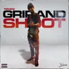 Grip and Shoot
