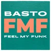 Feel My Funk-Extended Mix