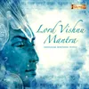 About Lord Vishnu Mantra (Mangalam Bhagwan Vishnu) Song