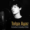 About İstanbul İstanbul Olalı Song