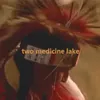 medicine lake