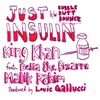 Just Insulin