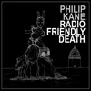 Radio Friendly Death