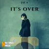 About It's Over Song