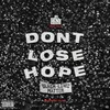 Don't Lose Hope (Black Lives Matter)