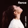 About Fierce Song