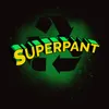 About Superpant Song