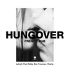 Hungover-French Dub
