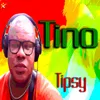 Tipsy-Tino
