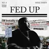 About Fed Up Song