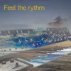 About Feel the Rythm Song