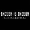 Enough is Enough