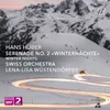 Serenade No. 2, Winternächte, WoO: I. Pastorale-Live