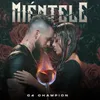 About Miéntele Song