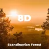Scandinavian Forest - Part 3