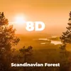 Scandinavian Forest - Part 8