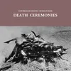 Death Ceremony VI