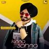 About Kinna Sohna Song