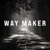 About Way Maker Song