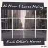 About Each Other's Heroes Song