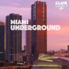 Miami Underground-Megamix