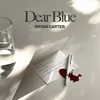About Dear Blue Song