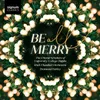 About Be All Merry Song