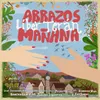About Abrazos Mañana Song