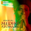 Medire Atomang