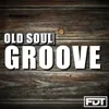 Old Soul Groove