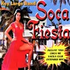 Soca Fiesta: Esa Chica Me Vacila-Extended Club Mix