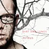 Dirt and Lungs