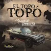 About El Topo Topo Song