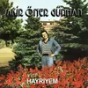 About Hayriyem Song