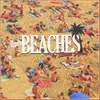 About Beaches Song