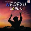 About Nedexu Xopun Song