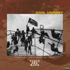 Civil Unrest (feat. G.I. & Bad Lucc)
