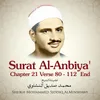 About Surat Al-Anbiya' , Chapter 21 Verse 80 - 112 End Song