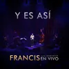 Y Es Así-En Vivo