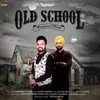 About Old School Song
