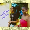 Comes Naturally (feat. Jami Da Mami & Kayy Hunter)