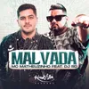 About Malvada Song