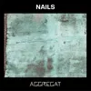 Nails-Single Edit